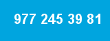 977 245 39 81